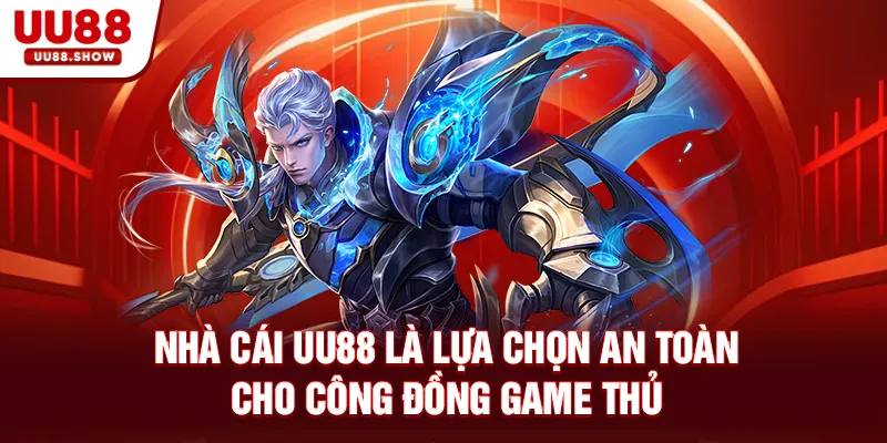 Nhà cái UU88 là lựa chọn an toàn cho công đồng game thủ Nhà cái UU88 là lựa chọn an toàn cho công đồng game thủ